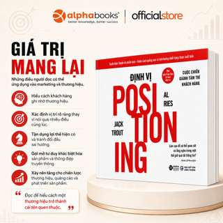 Sách - Định Vị Positioning (Tái Bản Mới Nhất) (Alpha Books)