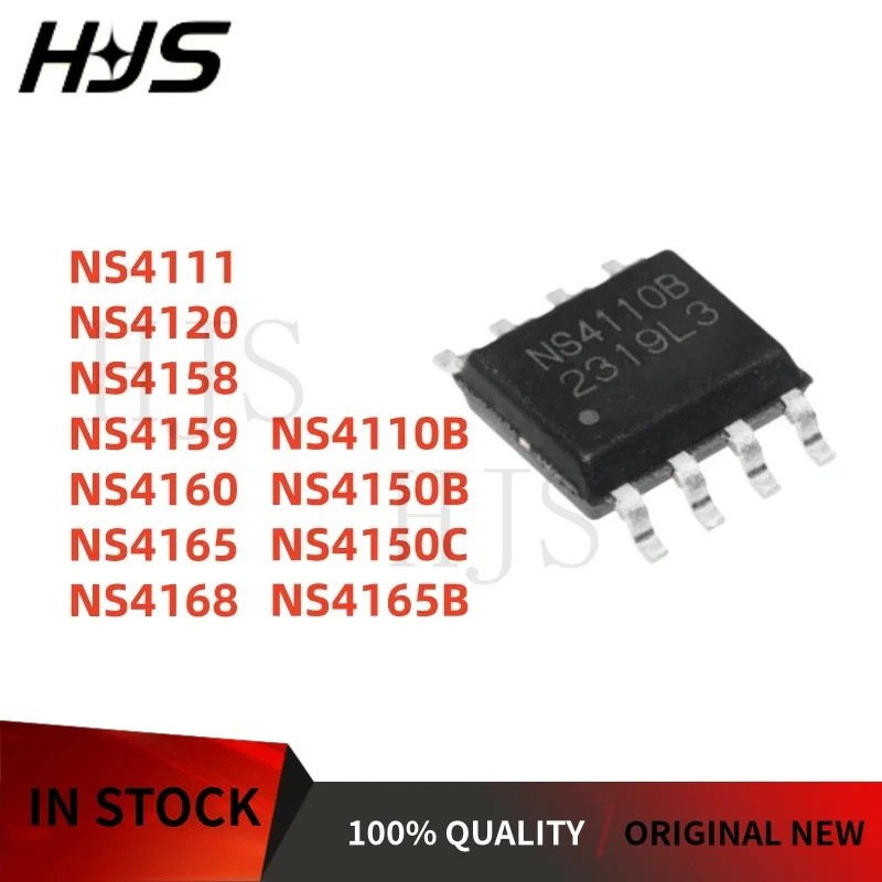 5 CHIẾC NS4111 NS4150B NS4150C NS4158 NS4120 NS4159 NS4160 NS4165 NS4110B NS4168 SOP-8 Chip ic Bán B