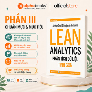 Sách: Lean Analytics - Phân Tích Dữ Liệu Tinh Gọn (Alpha Books)