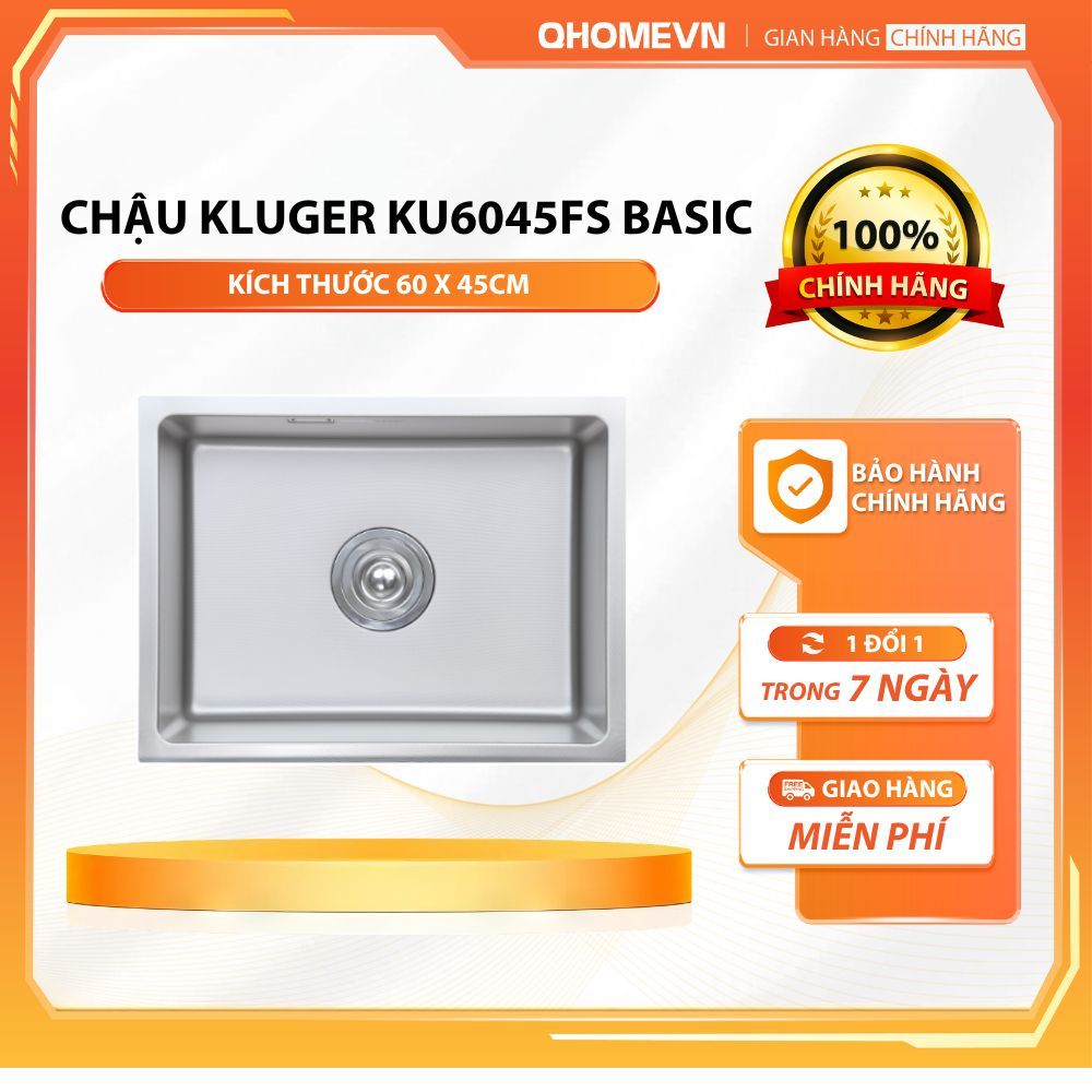 Chậu rửa bát Kluger KU6045FS Basic | Hàng chính hãng