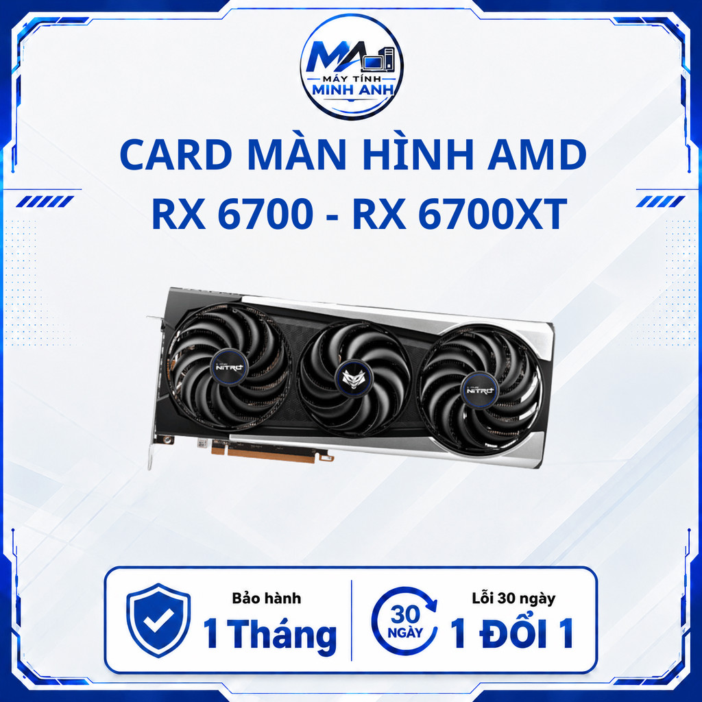 Card Màn Hình  AMD Radeon RX 6700XT 12GB SAPPHIRE NITRO+/GIGA/MSI/PCL