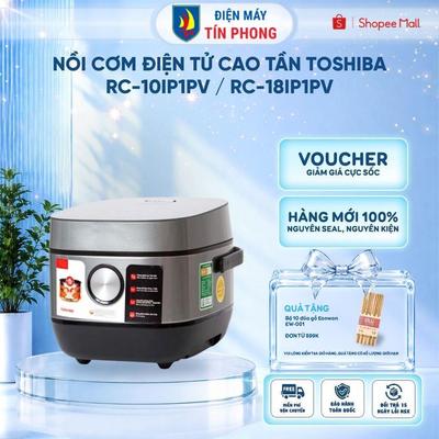 Nồi cơm điện tử cao tần Toshiba RC-10IP1PV / RC-18IP1PV - Dung tích 1L/1.8L - Bảo hành 1 năm
