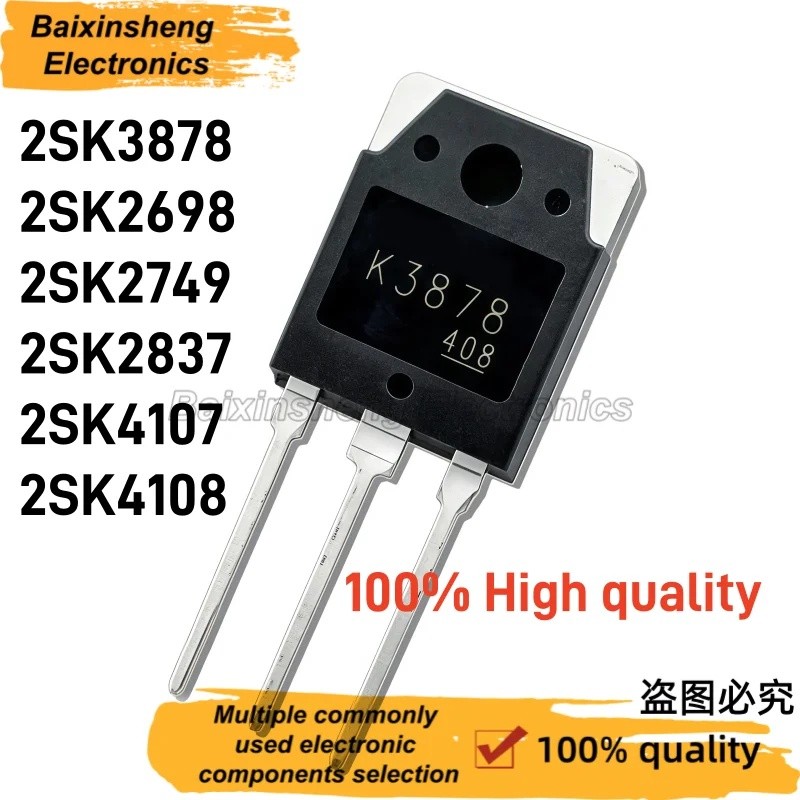 1-5 Chiếc 2SK3878 2SK2698 2SK2749 2SK2837 2SK4107 2SK4108 TO-3P Bán Buôn Hiệu Ứng Trường Transistor