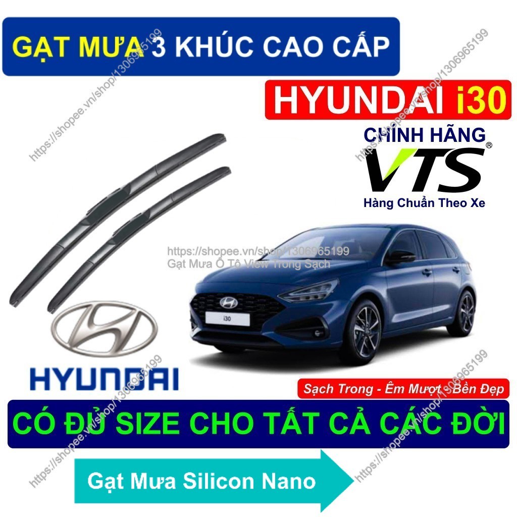 Gạt Mưa 3 Khúc/ Gạt Mưa Bền Đẹp Kính Lái Hyundai i30/ Cặp Gạt Mưa Kính Lái Hyundai i30../  Hyundai i