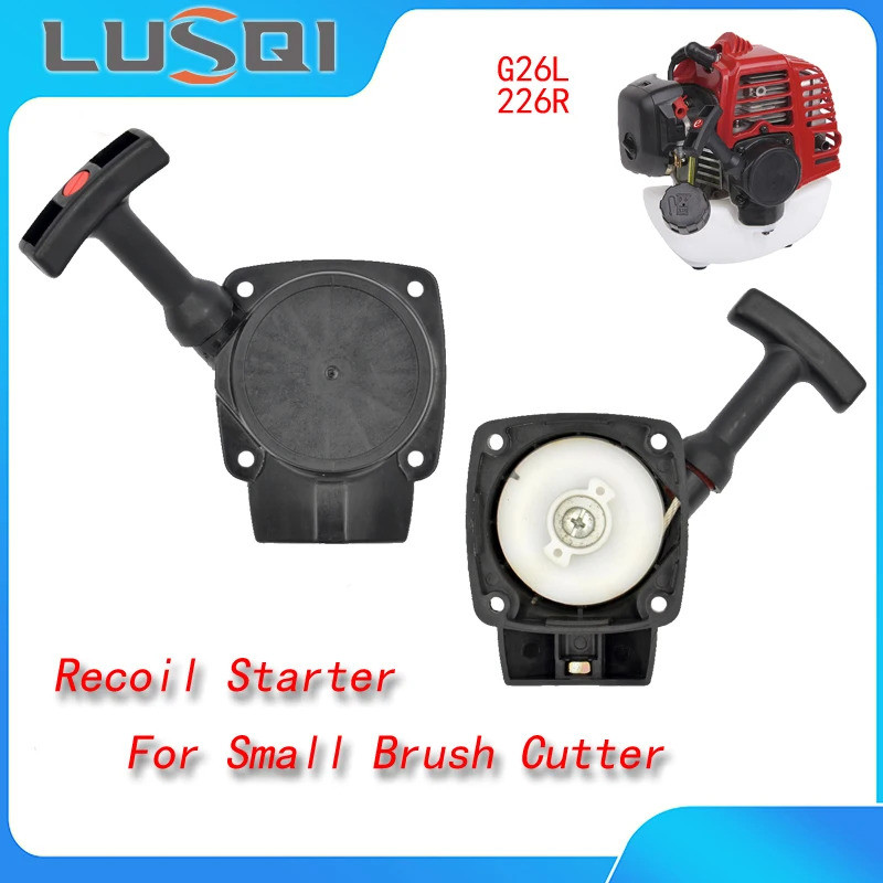 LUSQI Recoil Pull Starter G26 Fit ZENOAH G26L Husqvarna 226R Dụng Cụ Làm Vườn Bàn Chải Xăng Cắt Bắt 