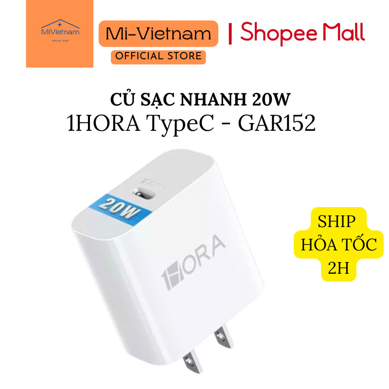 Củ Sạc Nhanh 1HORA - 20W - 1 cổng Type C - GAR152 - BH 12 THÁNG