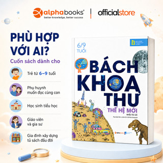 Sách - Bách Khoa Thư Thế Hệ Mới (6-9 Tuổi) (Bìa Cứng) (ETS)