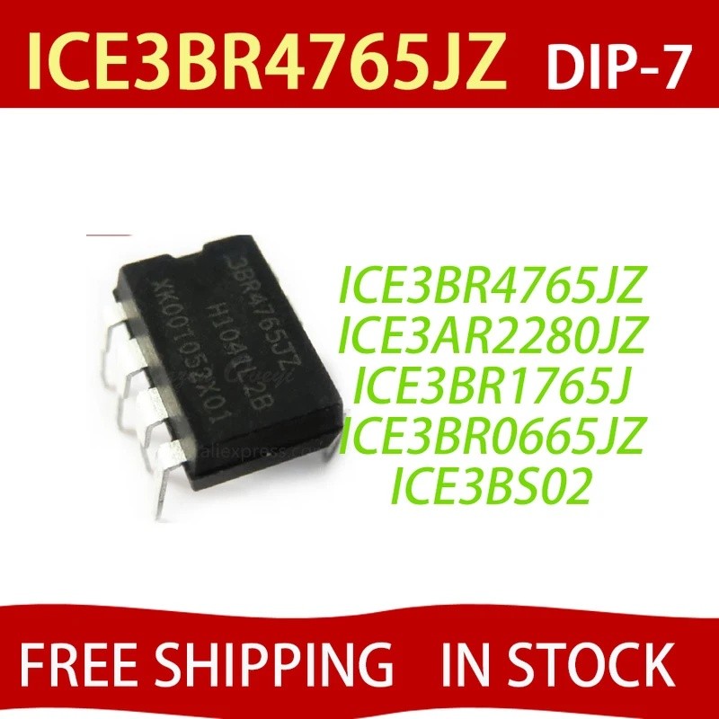 5 CÁI 3BR4765JZ DIP ICE3BR4765JZ DIP-7 ICE3BR4765 ICE3AR2280JZ 3AR2280JZ ICE3BR1765J ICE3BR1765 ICE3