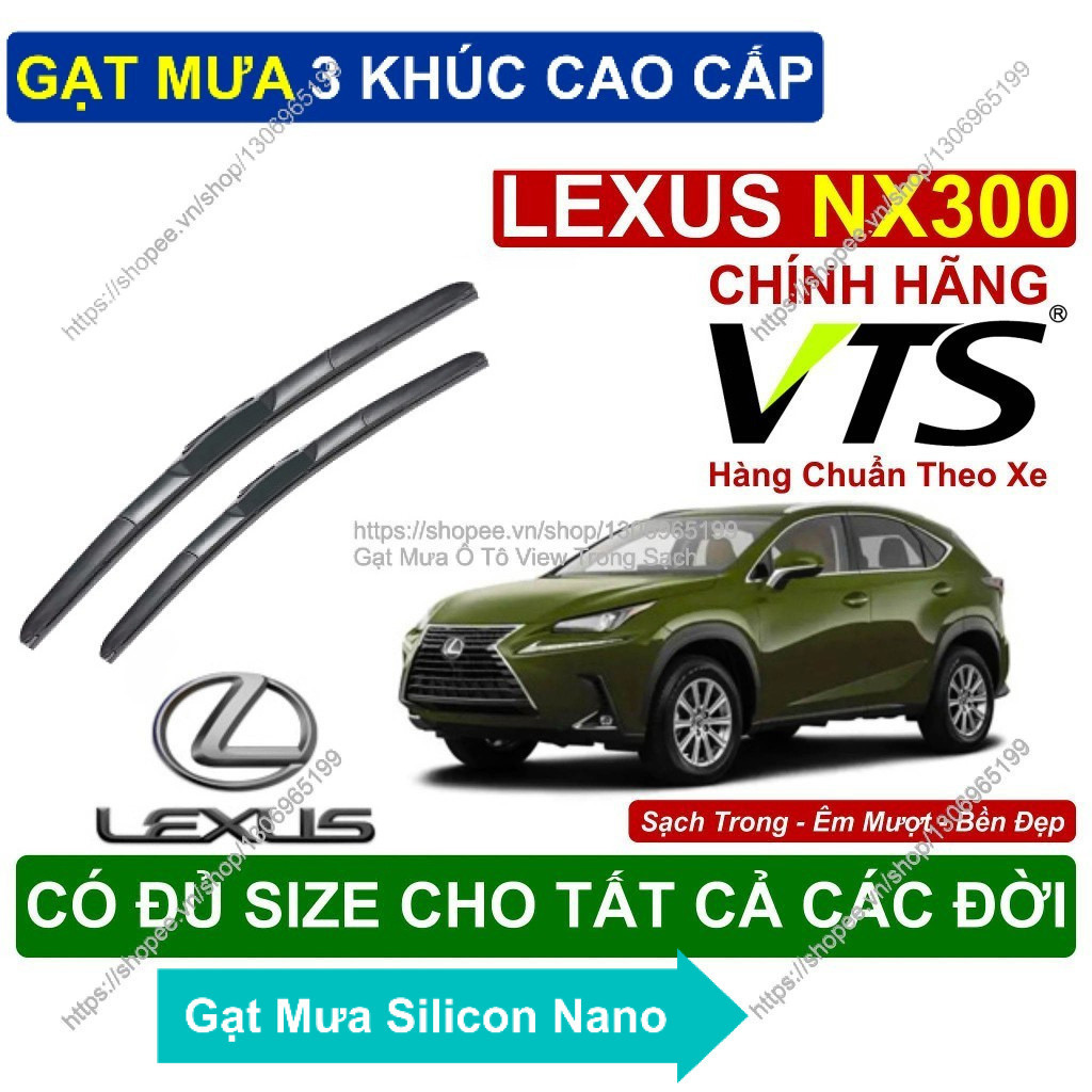 Gạt Mưa 3 Khúc Kính Lái Lexus NX300/ Cặp Gạt Mưa  Kính Lái Cho Các Dòng Xe Lexus NX300
