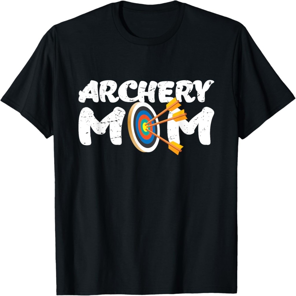 Áo thun Archery Mom ArArrow Bow Target Funny Gift T-Shirt