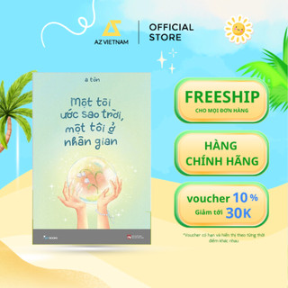 Sách - Một Tôi Ước Sao Trời, Một Tôi Ở Nhân Gian
