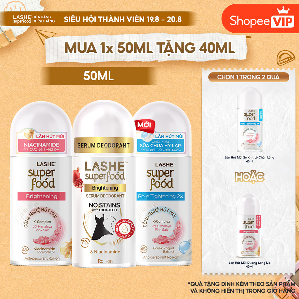 [SVIP] Lăn Hút Mùi LASHE SUPERFOOD Dưỡng Sáng Da/Se Khít Lỗ Chân Lông/Dưỡng Sáng&Kháng Ố 50ML Tặng L