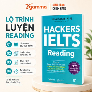 Sách - Hackers IELTS Reading - Luyện Thi IELTS Reading Band 3.0-6.0+ kèm lời giải (Gamma Books)