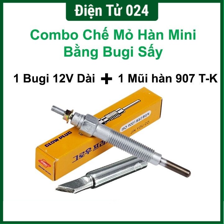 Bộ chế mỏ hàn mini bằng bugi sấy 12v cực chất ( gồm 1 bugi sấy dài và 1 mũi hàn 907 T-K )