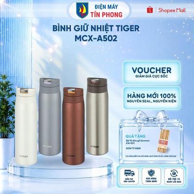 Bình giữ nhiệt Tiger MCX-A502 - 0.5 lít - inox 304 - Giữ nóng lạnh 6H - Hàng chính hãng - Hỏa tốc 2h