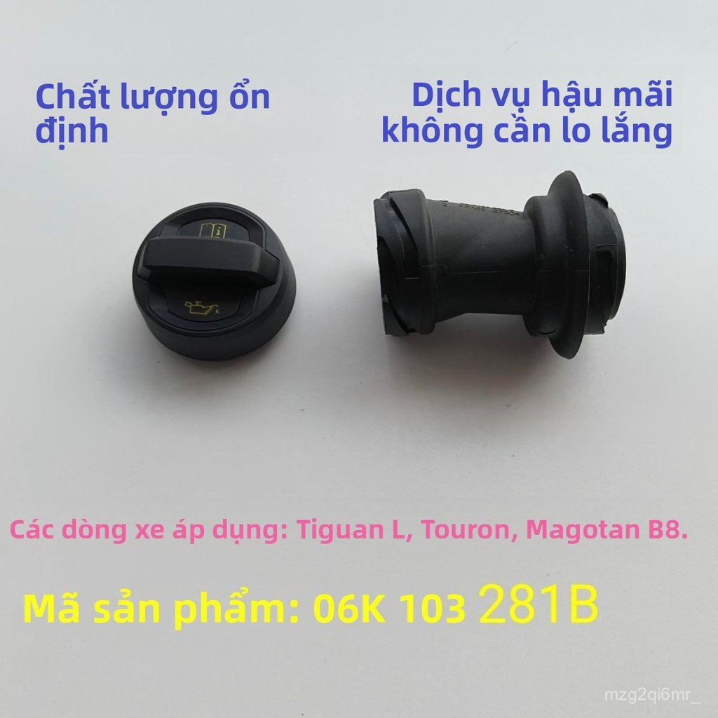 Nắp đậy bình châm dầu động cơ phiên bản cải tiến cho Volkswagen EA888 Gen 3 chính hãng bền đẹp giao 