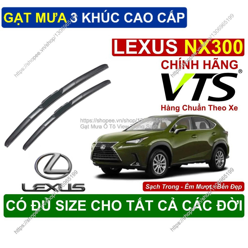 Gạt Mưa 3 Khúc Kính Lái Lexus NX300, Cặp Gạt Mưa  Kính Lái Cho Các Dòng Xe Lexus NX300