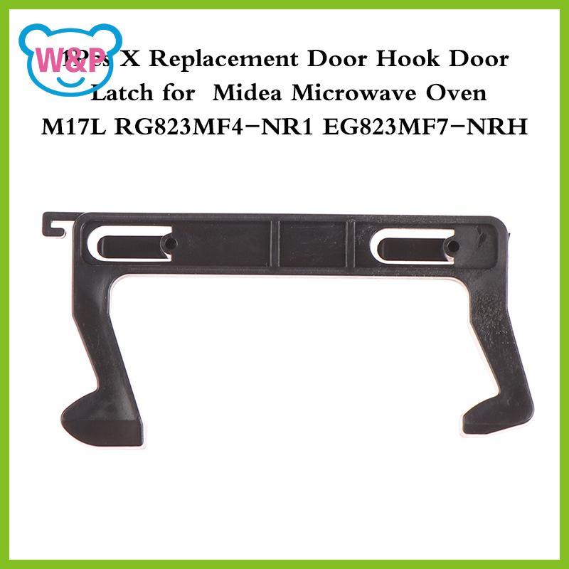 ALIK 1 Móc Cửa Thay Thế Cho Midea Lò Vi Sóng Phụ Kiện Móc Cửa Phù Hợp Với Mẫu M17L RG823MF4-NR1 EG823MF7-NRH VN