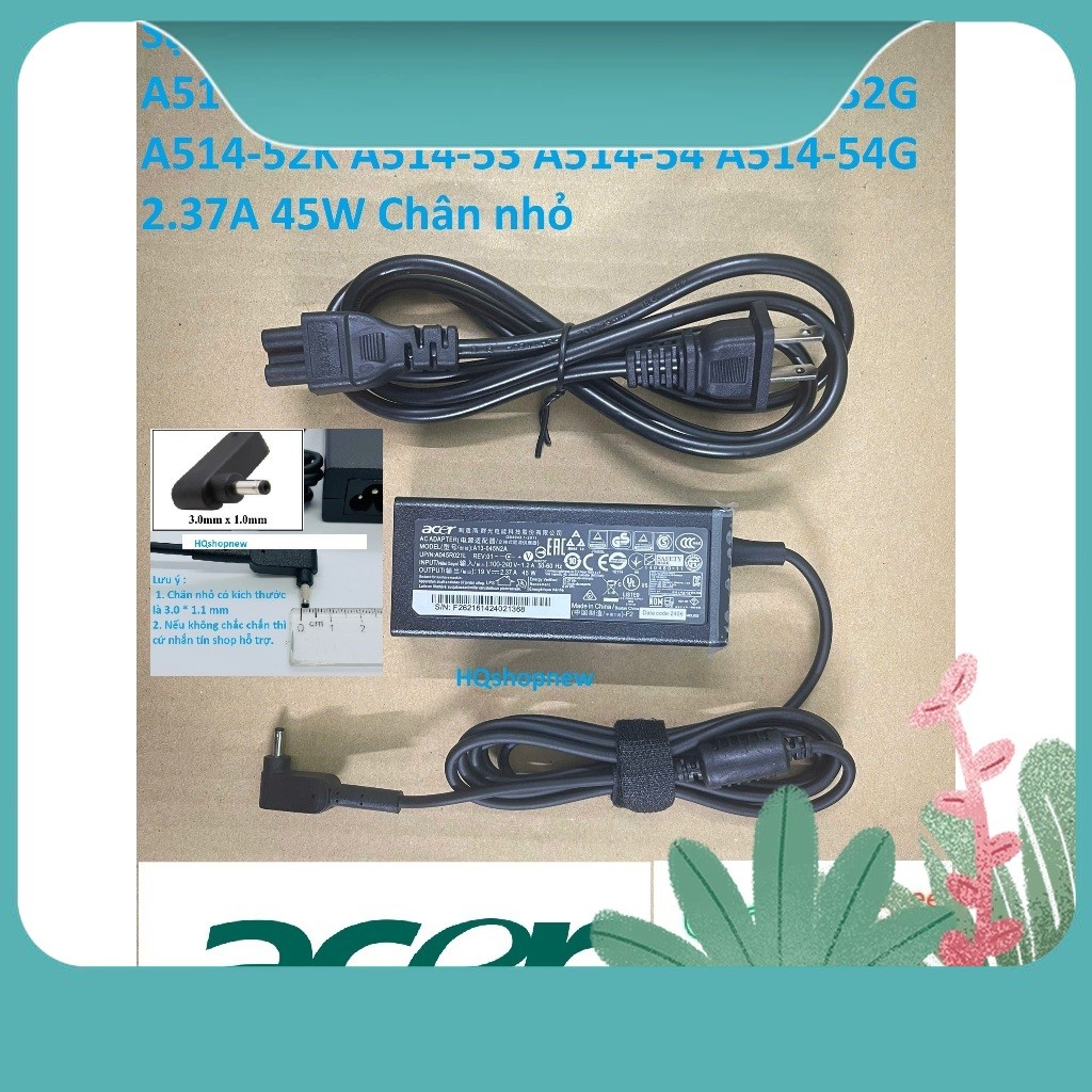 ⚡️[Sạc zin new 100%] Sạc  Acer Aspire 5 A514-33 A514-51 A514-51K A514-52 A514-54 A514-54G 2.37A 45W 