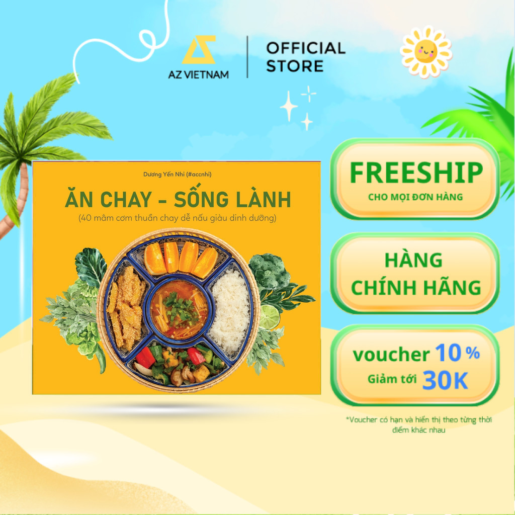 Sách - Ăn Chay - Sống Lành (Tái Bản 2023)