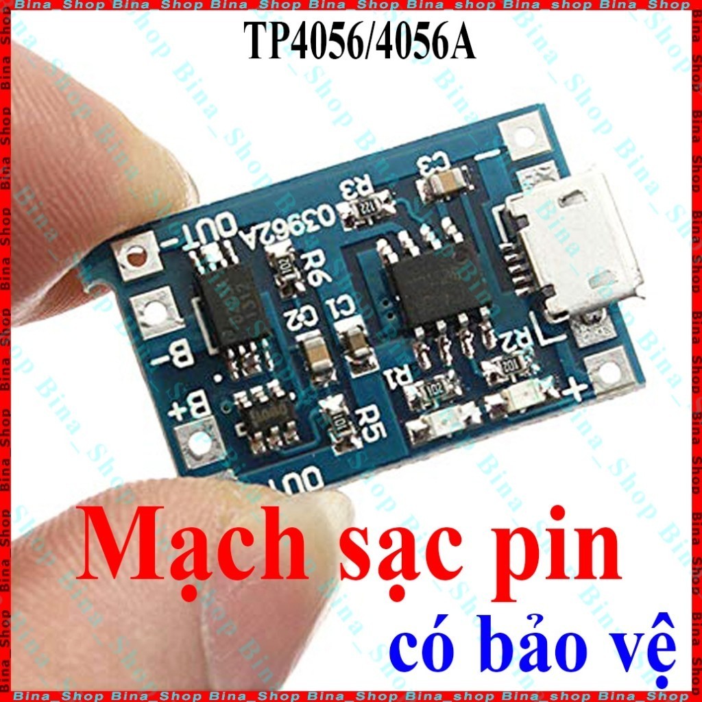 Mạch sạc pin 18650 có bảo vệ IC TP4056 / TC4056A / 4056