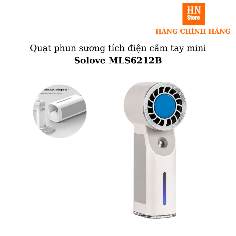 Quạt phun sương tích điện cầm tay mini Solove MLS6212A / Solove MLS6212B (có sò lạnh) - Bảo hành 1 t