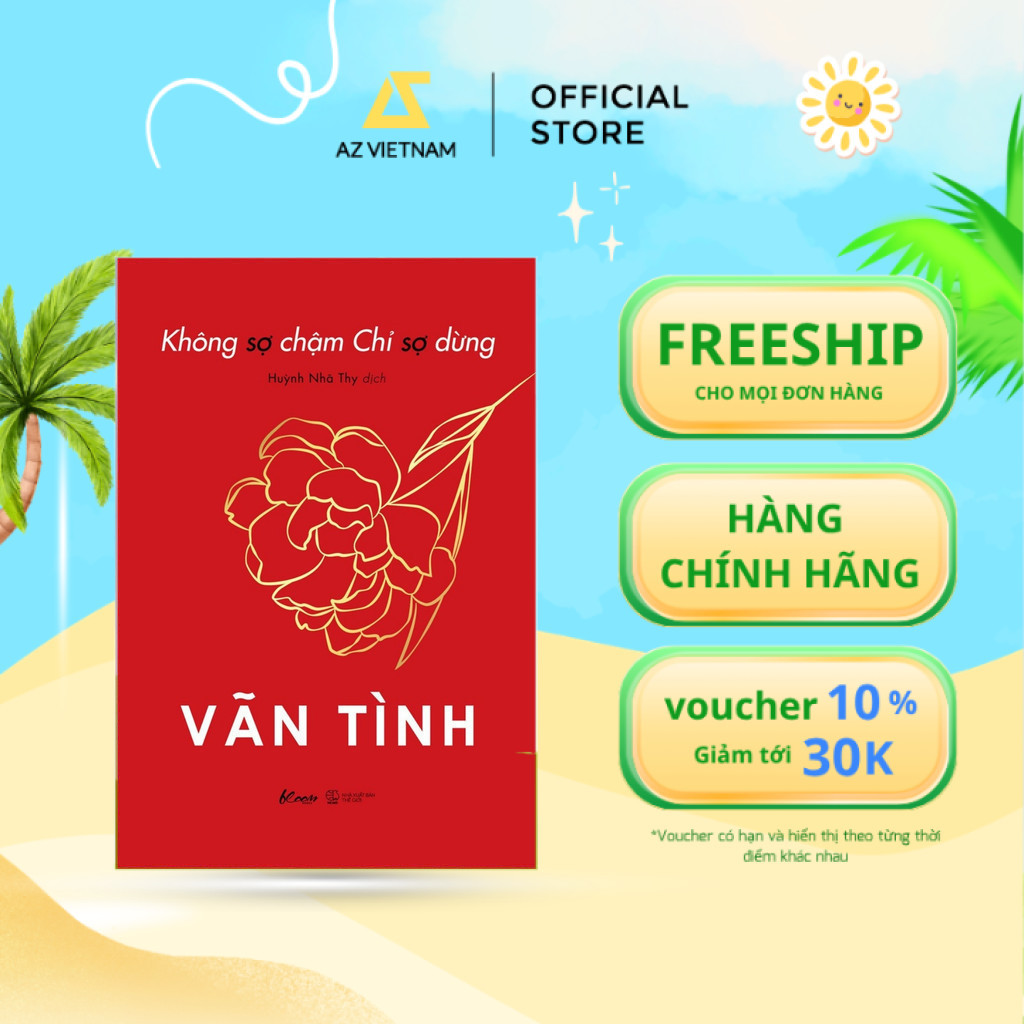 Sách - Không Sợ Chậm Chỉ Sợ Dừng