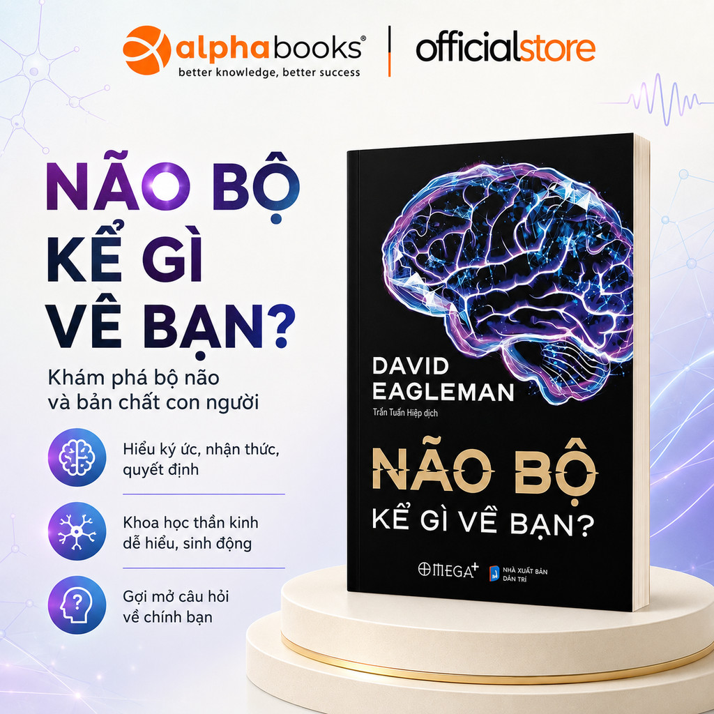 Sách - Não Bộ Kể Gì Về Bạn - David Eagleman (Omega Plus)