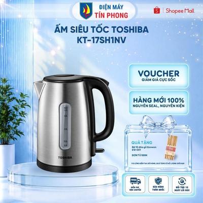 Ấm siêu tốc Toshiba KT-17SH1NV - 1.7 Lít - Thép không gỉ SUS 304 - Hàng chính hãng - Bảo hành 1 năm
