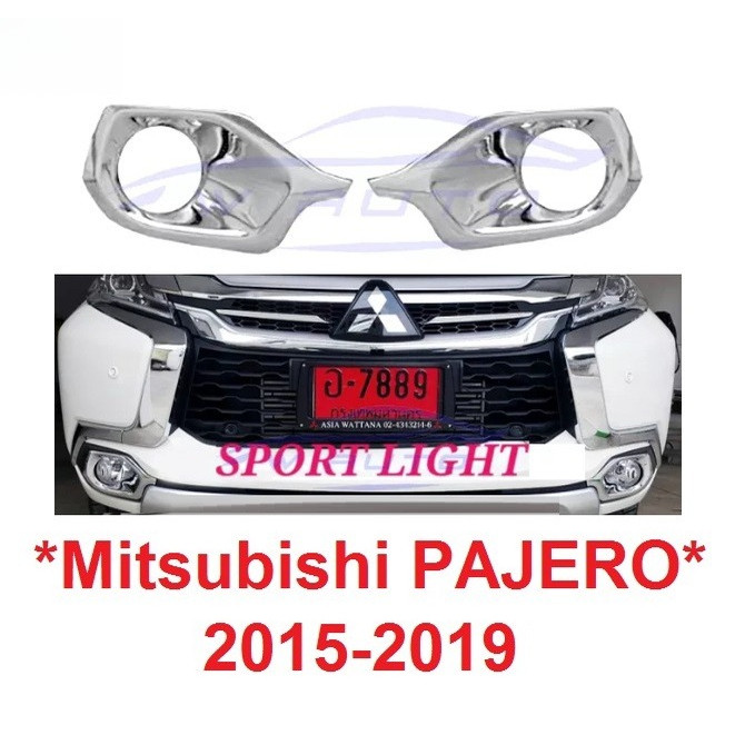 Vỏ đèn sương mù Chrome MITSUBISHI PAJERO 2015-2019 Spotlight SPORT 2018