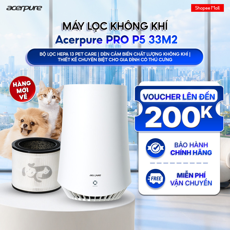 Máy lọc không khí Acerpure PRO P5 AP535-30W Pet Care HEPA 13 UVC PINOKI Ion Điều Khiển App 33m² - Bả