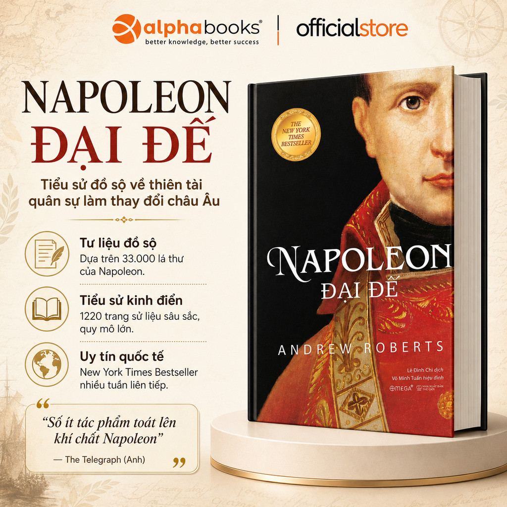 Sách > Napoleon Đại Đế - Andrew Roberts (Tái Bản Mới Nhất, Omega+)