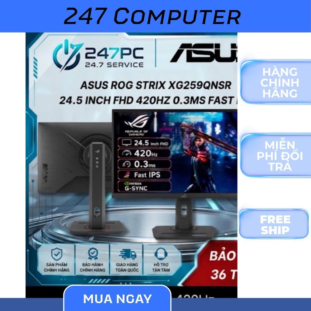 [FULL VAT] MÀN HÌNH ASUS ROG Strix , XG259QNSR 420Hz , XG259QNS 25" Fast IPS 380Hz chuyên game - NEW