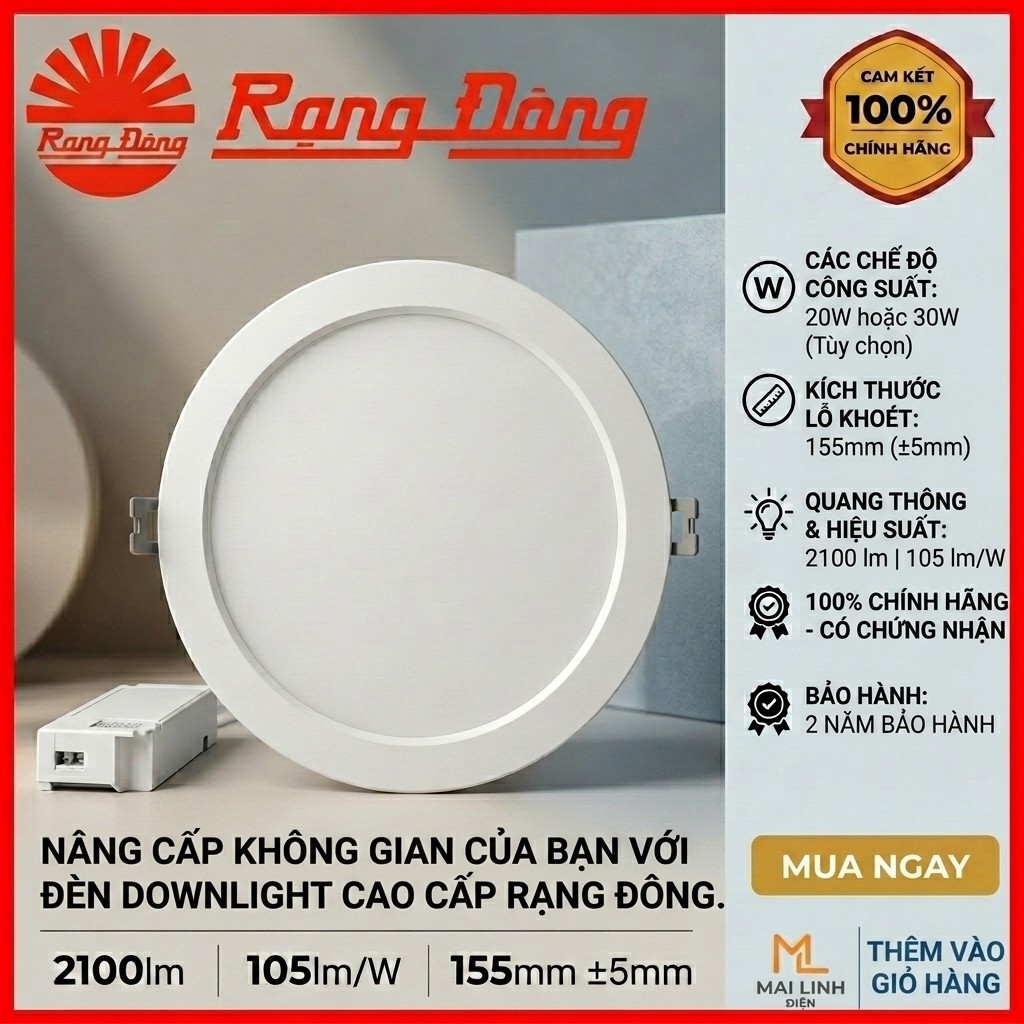 Hãng Rạng Đông: Đèn Led Downlight âm trần 20-30W -Lỗ khoét trần 155mm(+-5mm) Ánh sáng trắng 6500K. C