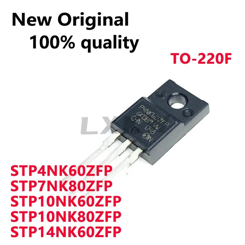 5 CÁI STP4NK60ZFP P4NK60ZFP STP7NK80ZFP P7NK80ZFP STP10NK60ZFP P10NK60ZFP STP10NK80ZFP P10NK80ZFP ST