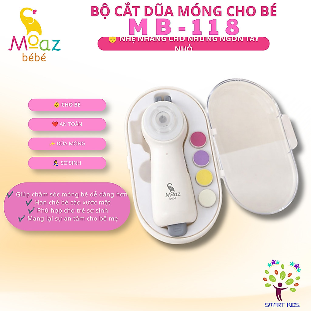 MÁY DŨA MÓNG TAY CHO BÉ MOAZ BÉBÉ