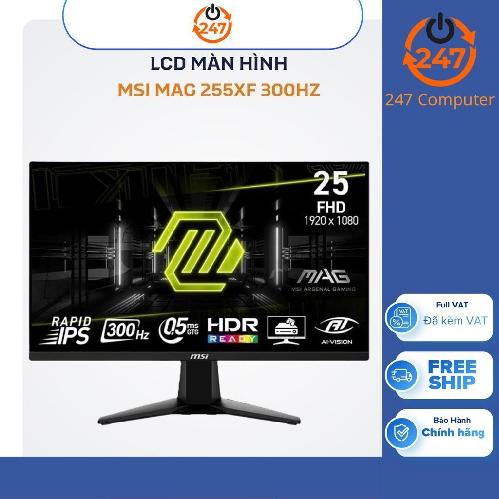 Màn Hình Gaming MSI 255XF 255PXF 24.5 inch Full HD IPS 300Hz 0.5ms - Gaming Mượt Mà, Chính Hãng