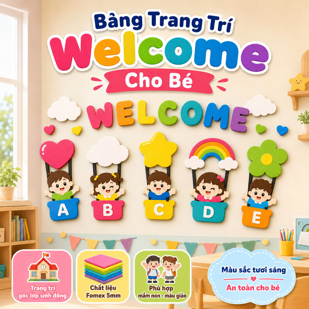 Bộ tranh Fomex Welcome Children trang trí lớp học mầm non, bảng chào mừng bé đến lớp(8043)