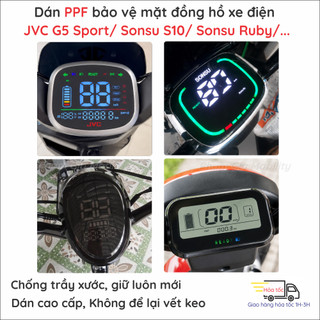 Miếng dán PPF màn hình đồng hồ xe điện JVC G5 SPORT/ JVC G9/ Sonsu S10 Ruby trong, nhám cao cấp tự phục hồi trầy xước