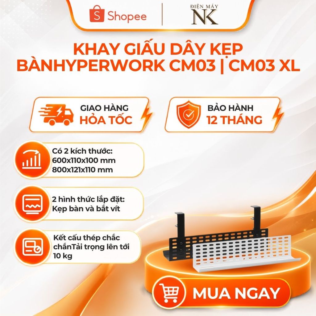 Khay đi dây HyperWork CM03 | CM03 XL | Kẹp bàn / Bắt vít - Bảo Hành 12 Tháng