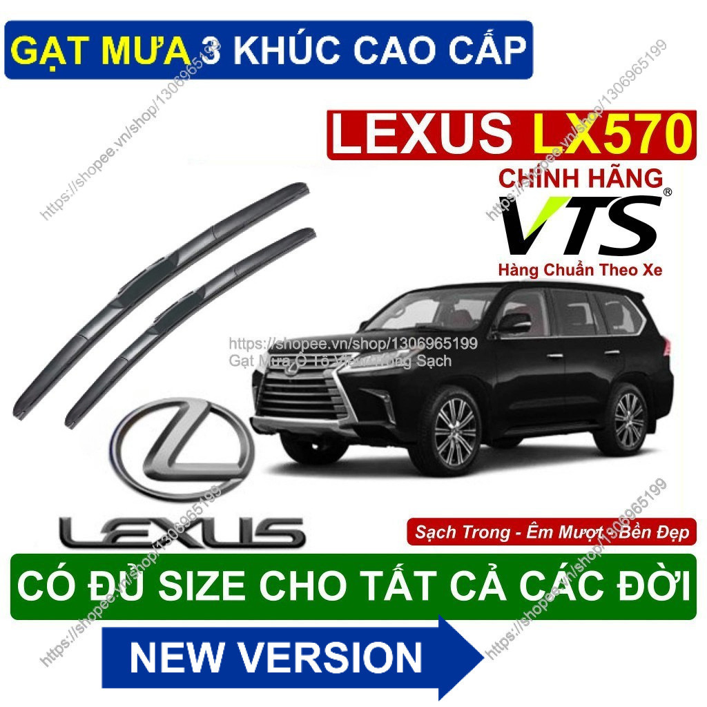 Gạt Mưa 3 Khúc Kính Lái Lexus LX570- Cặp Gạt Mưa  Kính Lái Cho Các Dòng Xe Lexus LX570