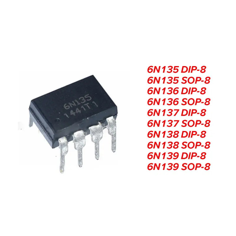 5 ✷ 6N135 6N136 6N137 6N138 6N139 6N135S 6N136S 6N137S 6N138S 6N139S DIP-8 SOP-8 Bộ điều chỉnh điện 