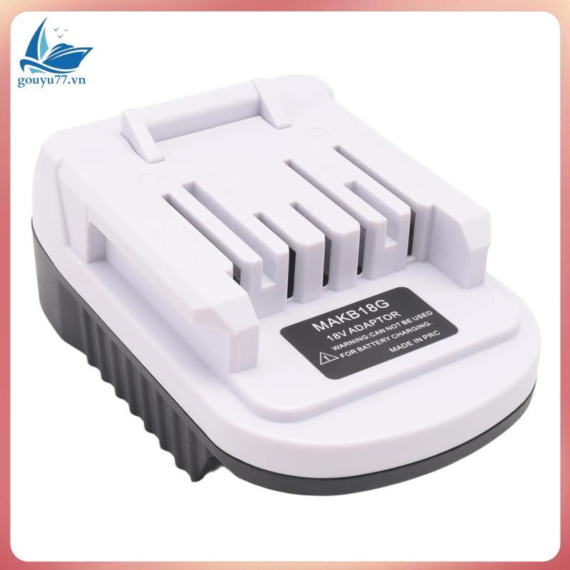 [gouyu77.vn] Dành Cho Pin Li-Ion 18V Thay Thế Cho Pin G Series BL1813G BL1815G BL1811G Bộ Chuyển Đổi