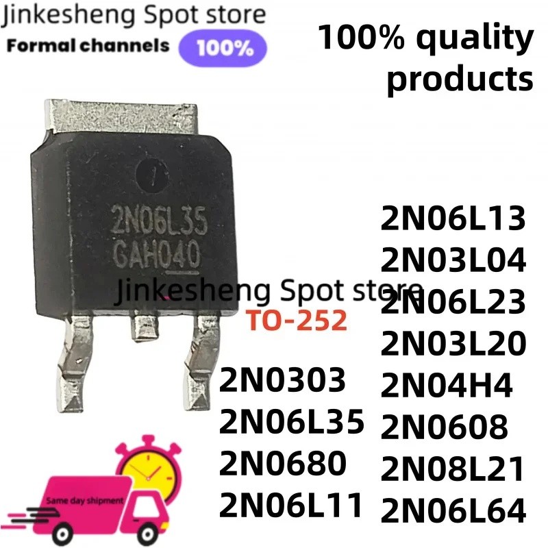 100% mới 5 chiếc 2N06L35 2N06L64 2N0807 2N08L21 2N0680 2N06L11 2N06L13 2N06L23 TO-252 2N0303 2N03L04