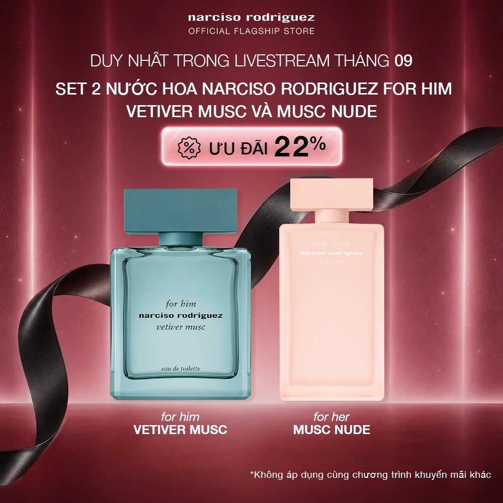 [KOL] Set 2 Nước hoa Narciso Rodriguez For Him Vetiver Musc và Narciso Rodriguez Musc Nude EDP