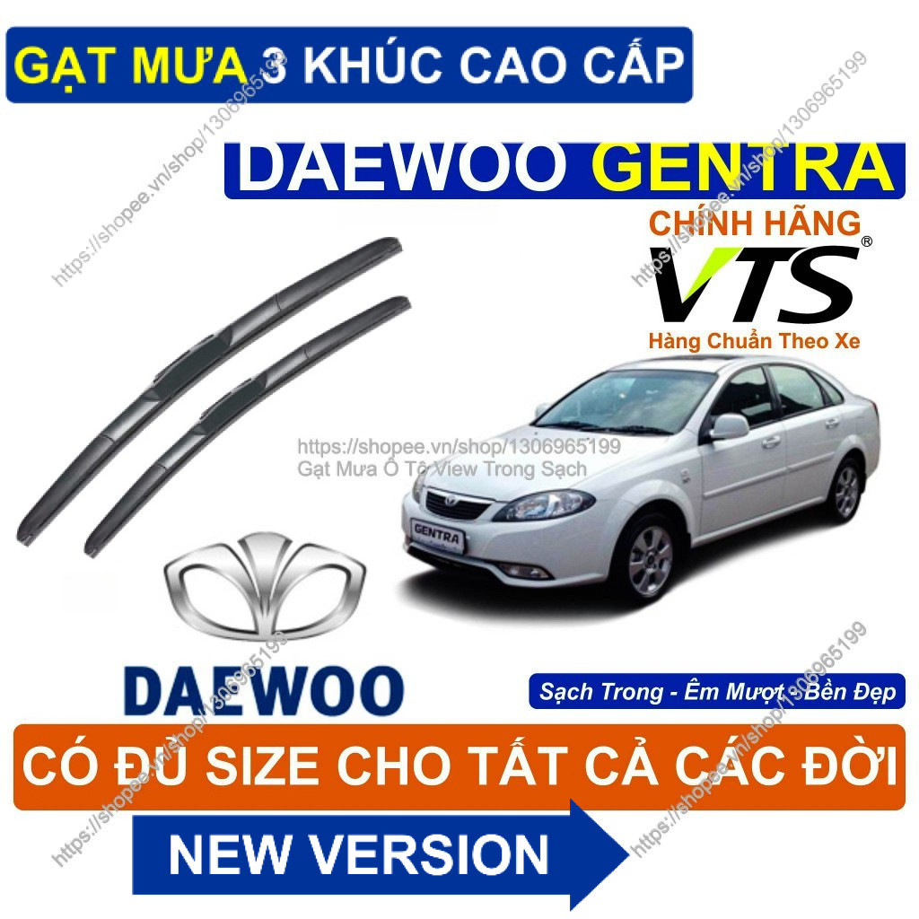 Gạt Mưa 3 Khúc Kính Lái DAEWOO Gentra- Cặp Gạt Mưa  Kính Lái Cho Các Dòng Xe DAEWOO Gentra