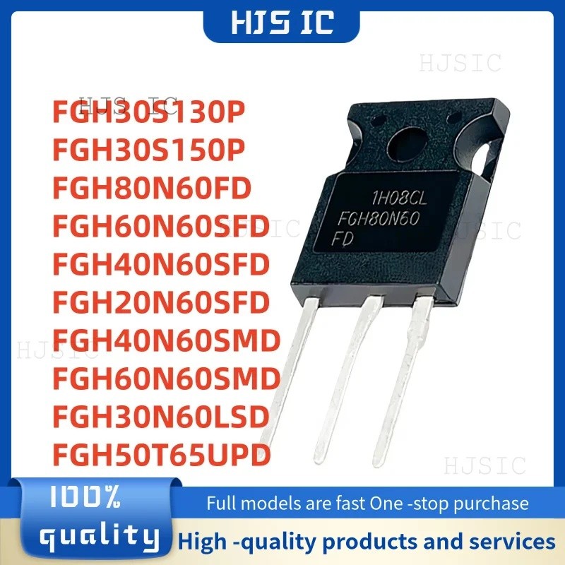 5 chiếc FGH30S130P FGH30S150P FGH80N60FD FGH60N60SFDFGH40N60SFD FGH20N60SFDFGH40N60SMDFGH60N60SMDFGH