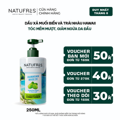 Dầu Xả Sạch Gàu, Giảm Ngứa Da Đầu Natufres Hawaiian Breeze Chiết Xuất Muối biển & Trái nhàu Hawaii - 250ml
