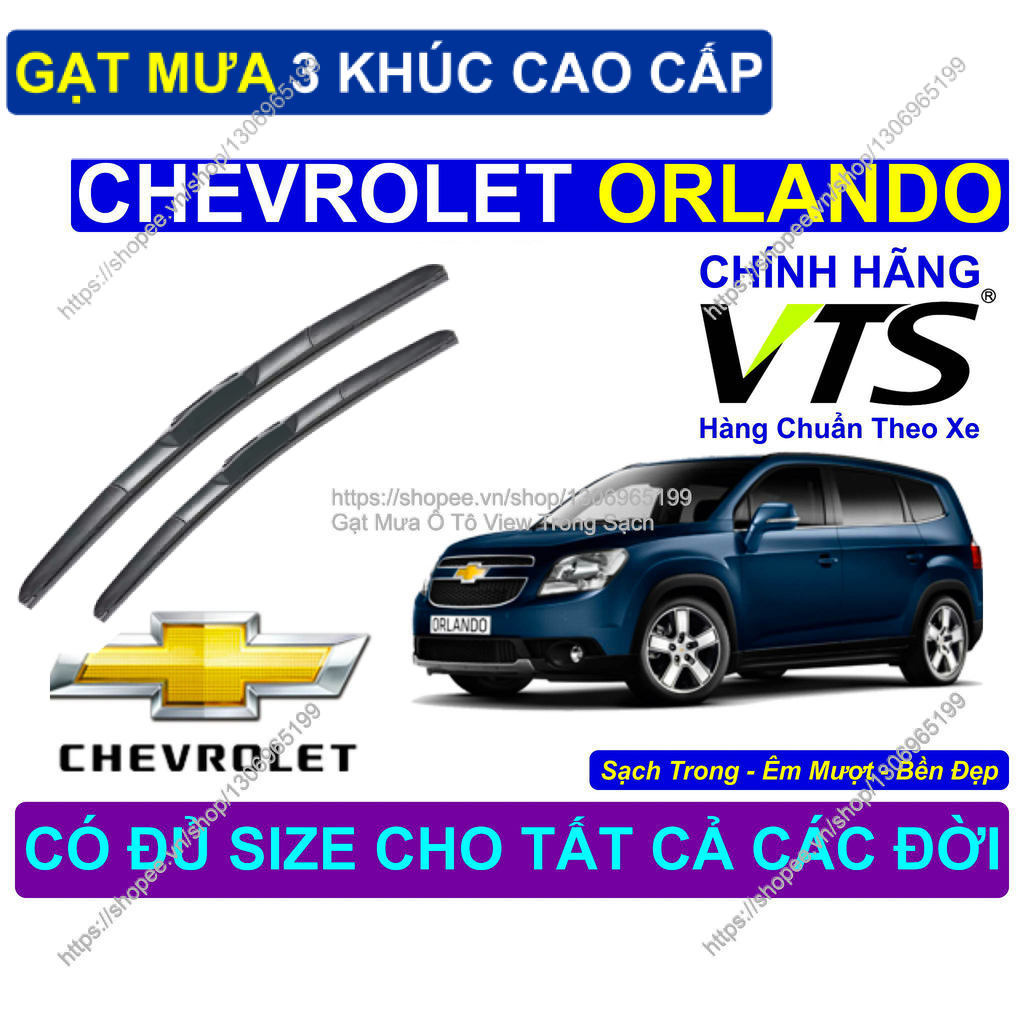 Gạt Mưa 3 Khúc Kính Lái Chevrolet Orlando, Cặp Gạt Mưa Kính Lái Cho Các Dòng Xe Chevrolet Orlando