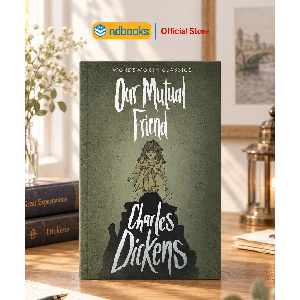 Sách Ngoại Văn: Our Mutual Friend